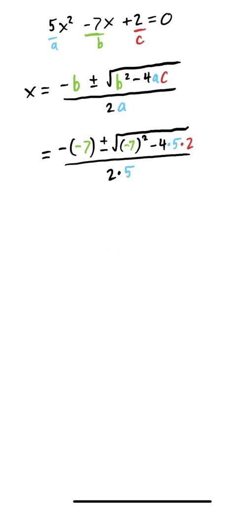 plugging everything into the quadratic formula